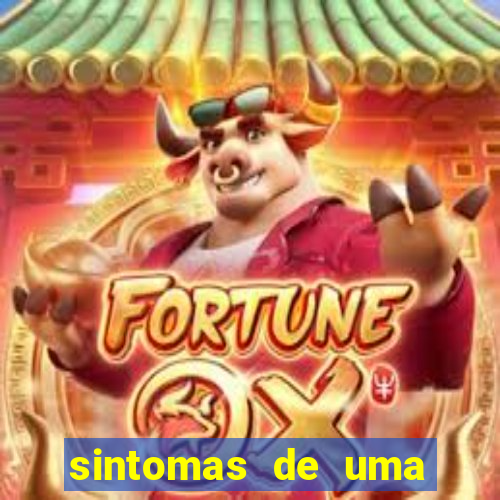 sintomas de uma pessoa perturbada